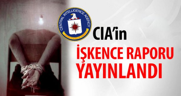 CIA'İN İŞKENCE RAPORU YAYINLANDI