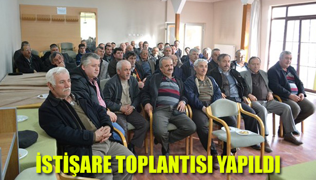 İSTİŞARE TOPLANTISI YAPILDI