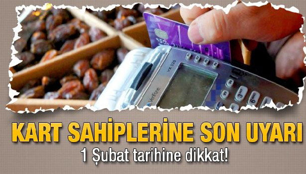 BANKALARDAN 'SON FIRSAT' MESAJI