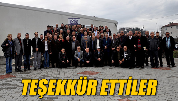 TEŞEKKÜR ETTİLER