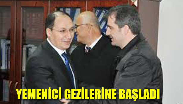 CÜNEYT YEMENİCİ GEZİLERİNE BAŞLADI