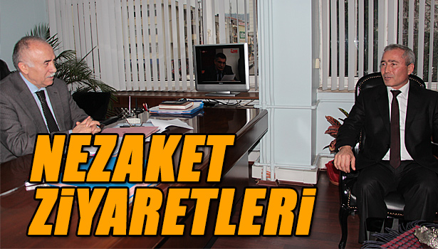 NEZAKET ZİYARETLERİ BAŞLADI