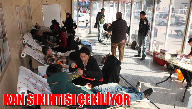 HASTANELERDE KAN SIKINTISI VAR