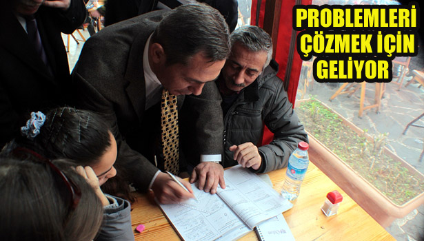 PROBLEMLERİ ÇÖZMEK İÇİN GELİYOR