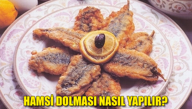 HAMSİ DOLMASI NASIL YAPILIR?
