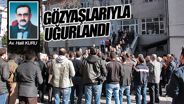GÖZYAŞLARIYLA UĞURLANDI