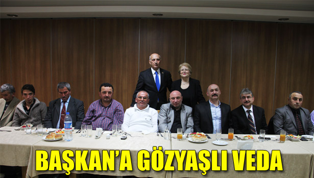 15 YILLIK BAŞKAN'A GÖZYAŞLI VEDA