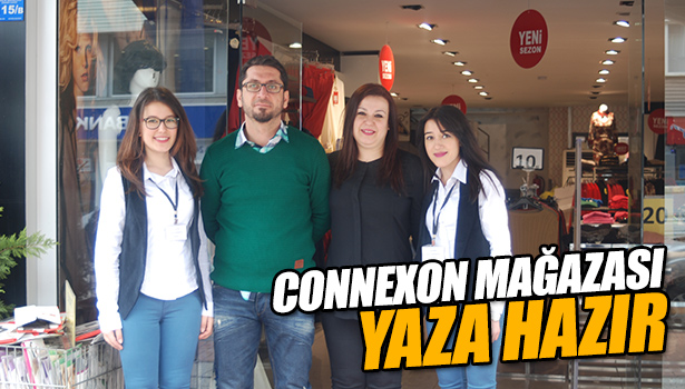 CONNEXON MAĞAZASI AÇILDI