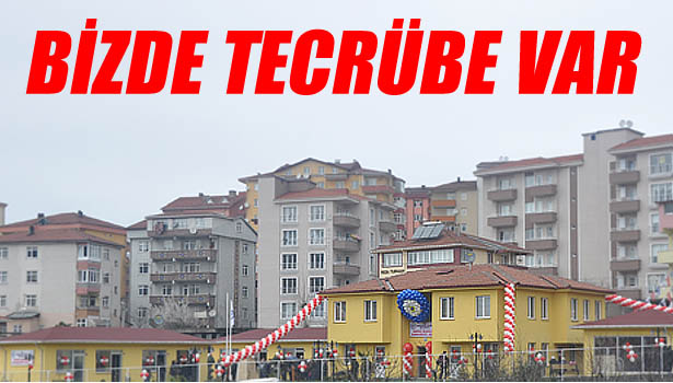 BİZDE TECRÜBE VAR