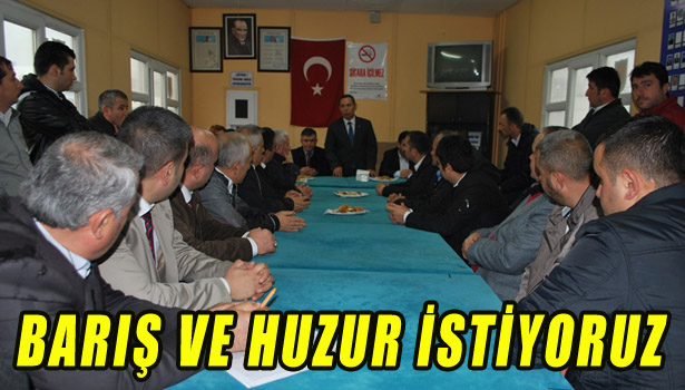 BARIŞ VE HUZUR
