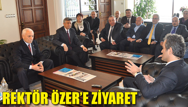 HABERAL VE KÖKTÜRK'TEN REKTÖR ÖZER'E ZİYARET