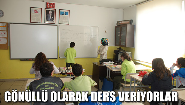 GÖNÜLLÜ OLARAK DERS VERİYORLAR
