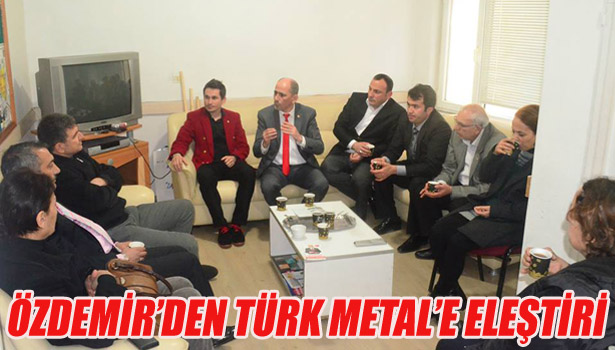 TÜRK METAL'E ELEŞTİRİ