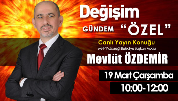 "GÜNDEM ÖZEL"İ KAÇIRMAYIN