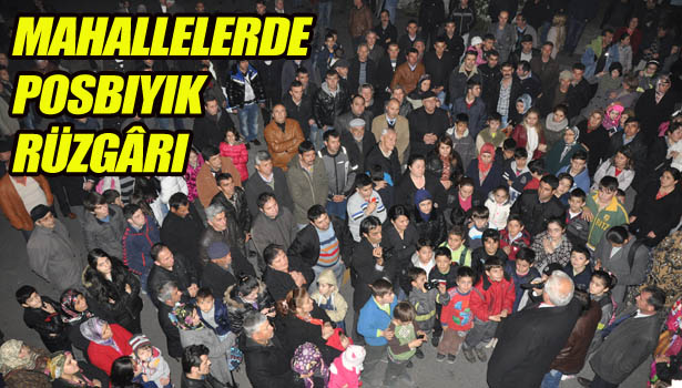 MAHALLELERDE POSBIYIK RÜZGÂRI