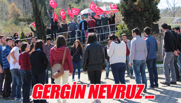NEVRUZ'DA GERGİN DAKİKALAR...