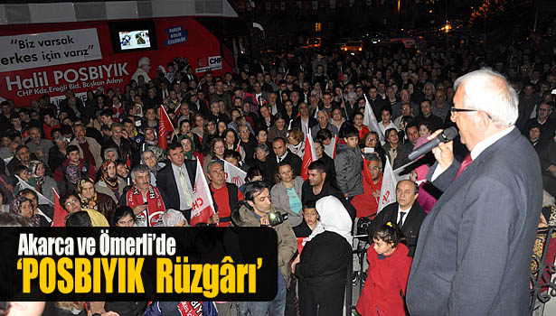 AKARCA VE ÖMERLİ'DE POSBIYIK RÜZGÂRI