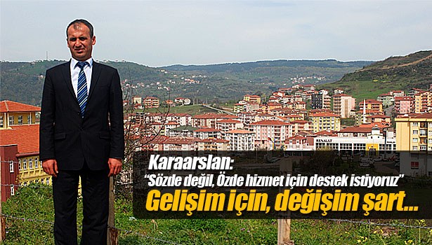 GELİŞİM İÇİN, DEĞİŞİM ŞART