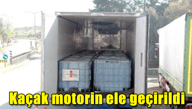 KAÇAK MOTORİN ELE GEÇİRİLDİ