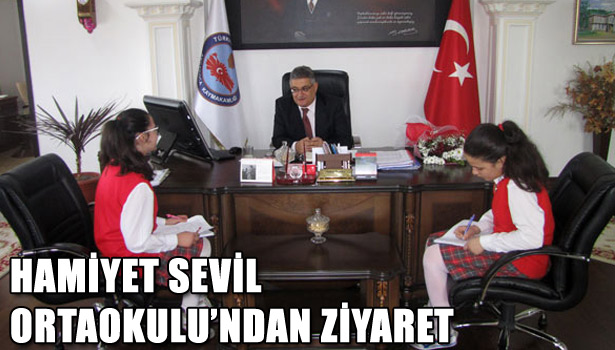 HAMİYET SEVİL ORTAOKULU'NDAN ZİYARET