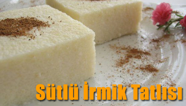 SÜTLÜ İRMİK TATLISI NASIL YAPILIR?