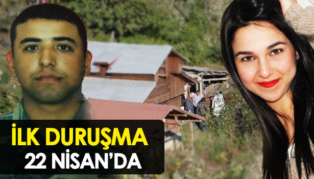 İLK DURUŞMA 22 NİSAN'DA...