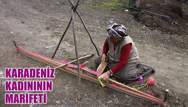 KARADENİZ KADINININ MARİFETİ