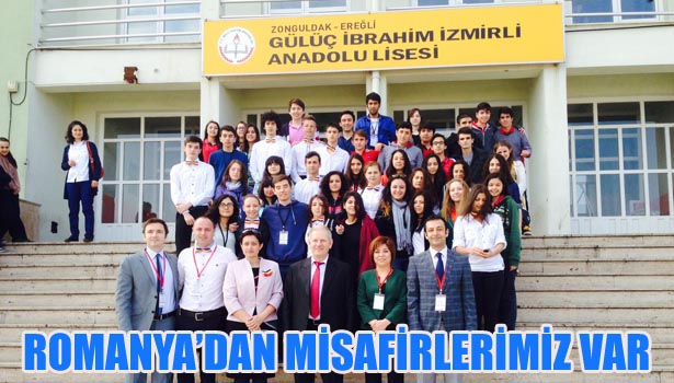 ROMANYA'DAN MİSAFİRLERİMİZ VAR