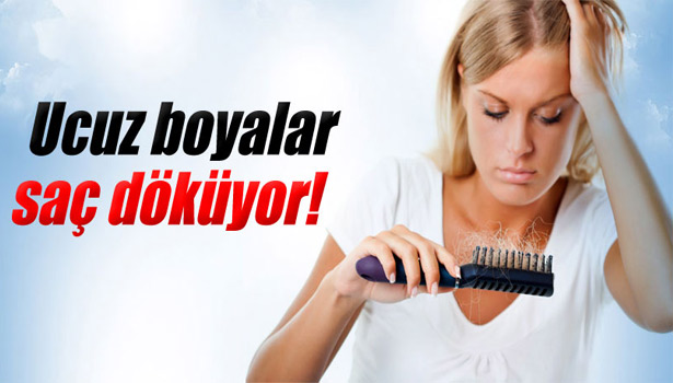UCUZ SAÇ BOYALARINA DİKKAT!