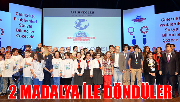 FATİH KOLEJİ 2 MADALYA İLE DÖNDÜ