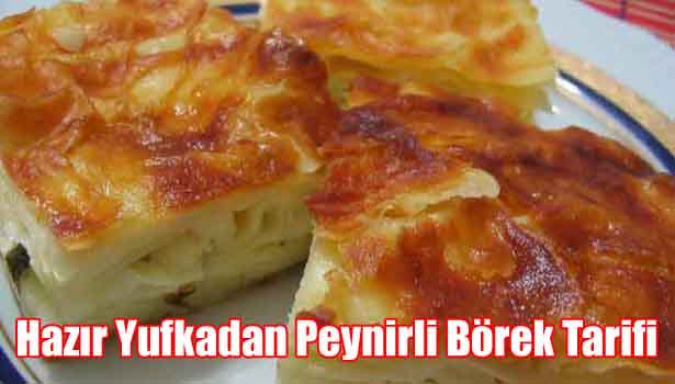 HAZIR YUFKADAN PEYNİRLİ BÖREK