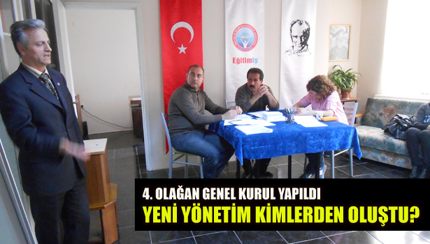 4. OLAĞAN GENEL KURUL YAPILDI