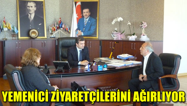 YEMENİCİ ZİYARETÇİLERİNİ AĞIRLIYOR