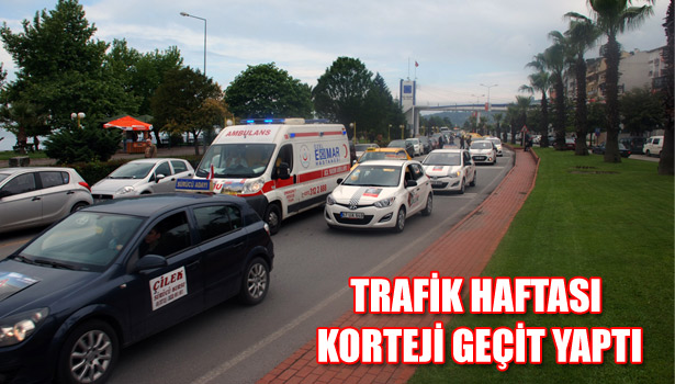 TRAFİK HAFTASI KORTEJİ GEÇİT YAPTI