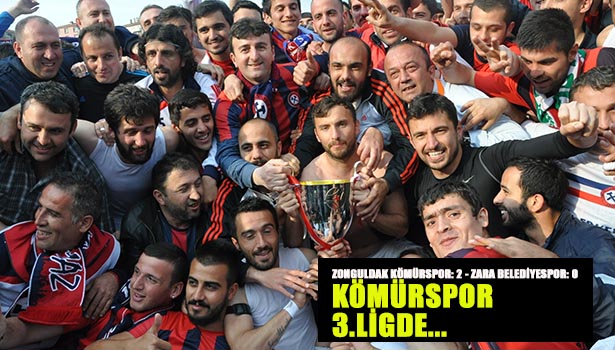 ZONGULDAK KÖMÜRSPOR, SPOR TOTO 3. LİGE YÜKSELDİ