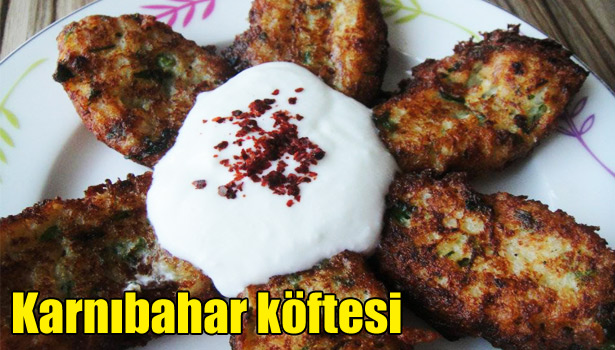 KARNIBAHAR KÖFTESİ NASIL YAPILIR?