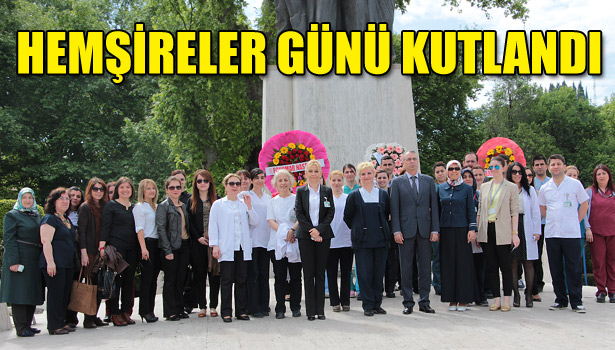 HEMŞİRELER GÜNÜ KUTLANDI