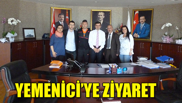 YEMENİCİ'YE ZİYARET