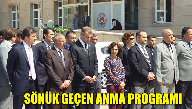 SÖNÜK GEÇEN ANMA PROGRAMI