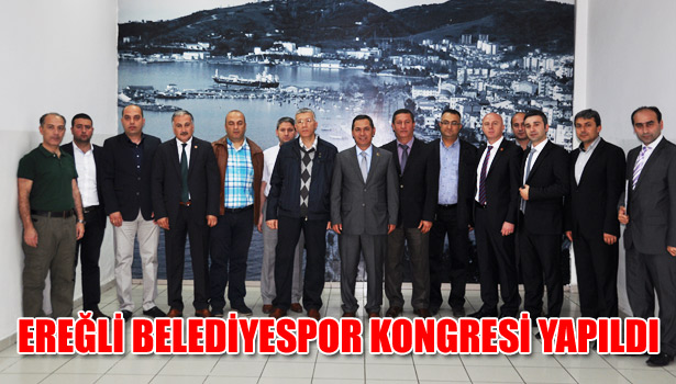 EREĞLİ BELEDİYESPOR KONGRESİ YAPILDI