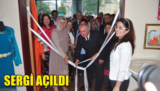 SERGİ AÇILDI