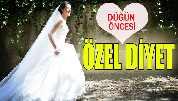 DÜĞÜN ÖNCESİ KİLO VERMEK İSTEYENLERE ÖZEL DİYET