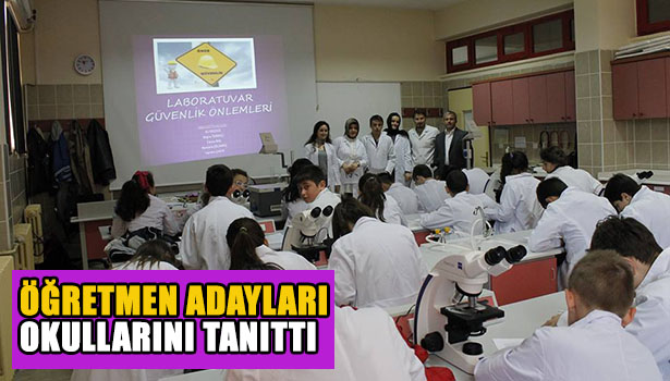 ÖĞRETMEN ADAYLARI OKULLARINI TANITTI