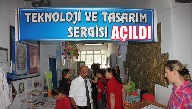 TEKNOLOJİ VE TASARIM SERGİSİ AÇILDI