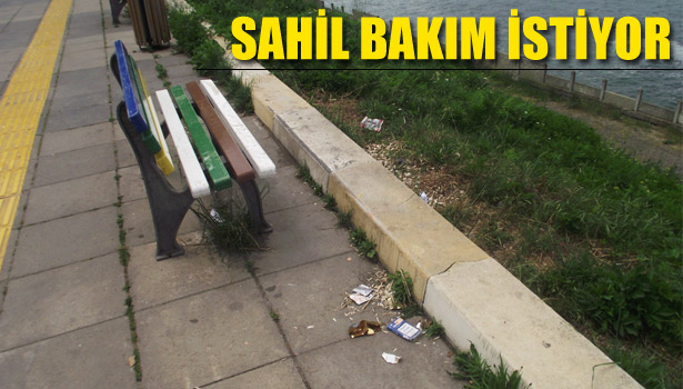 SAHİL BANDI TEMİZLİK İSTİYOR