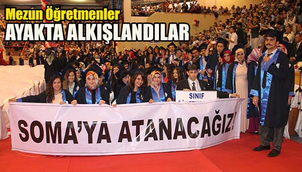 MEZUN ÖĞRETMEN ADAYLARI, SOMA'YA ATANMAK İÇİN PANKART AÇTI