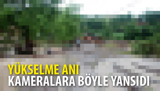SEL SULARININ YÜKSELMESİ KAMERALARA YANSIDI
