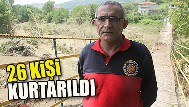 ZONGULDAK'TAKİ SELDE 26 KİŞİ KURTARILDI