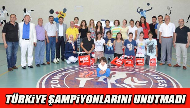 ÇAKIR,TÜRKİYE ŞAMPİYONU KIZLARI UNUTMADI
