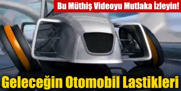 GELECEĞİN OTOMOBİL LASTİKLERİ